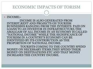 Economics impacts of tourism by lalit rava | PPTX