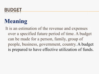Budget and Basic concepts | PPTX