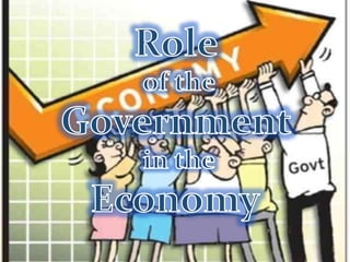 Role of the Government in the Economy