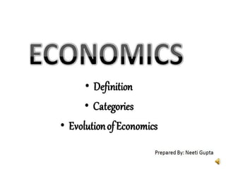 Economics: Definition, Categories and Evolution