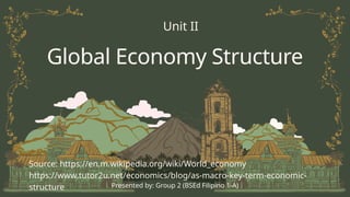 Comprehensive Overview of Global Economy Structure and International ...