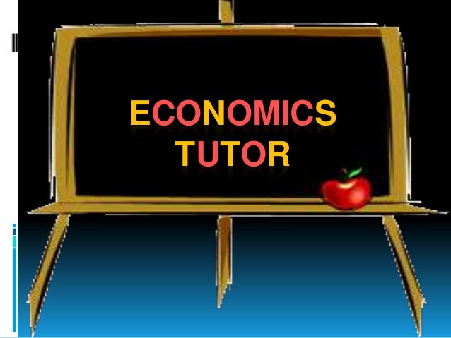 economics-tutor-1-638.jpg?cb=1469694257