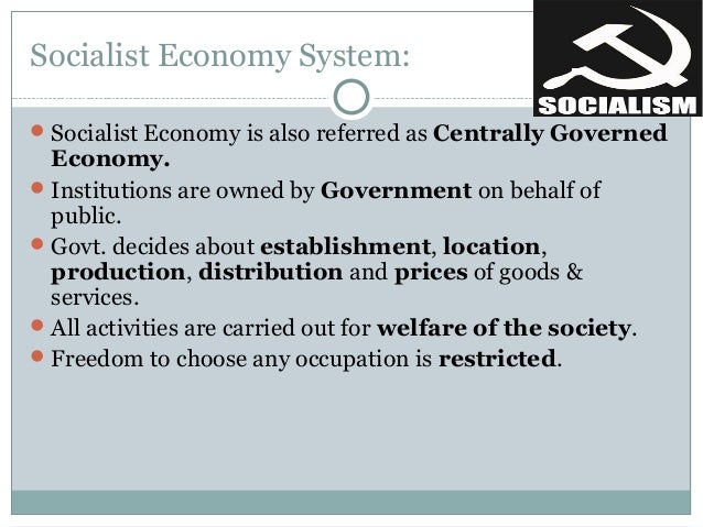 presentation on economic system socialist economy