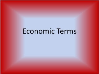 Economic Terms 