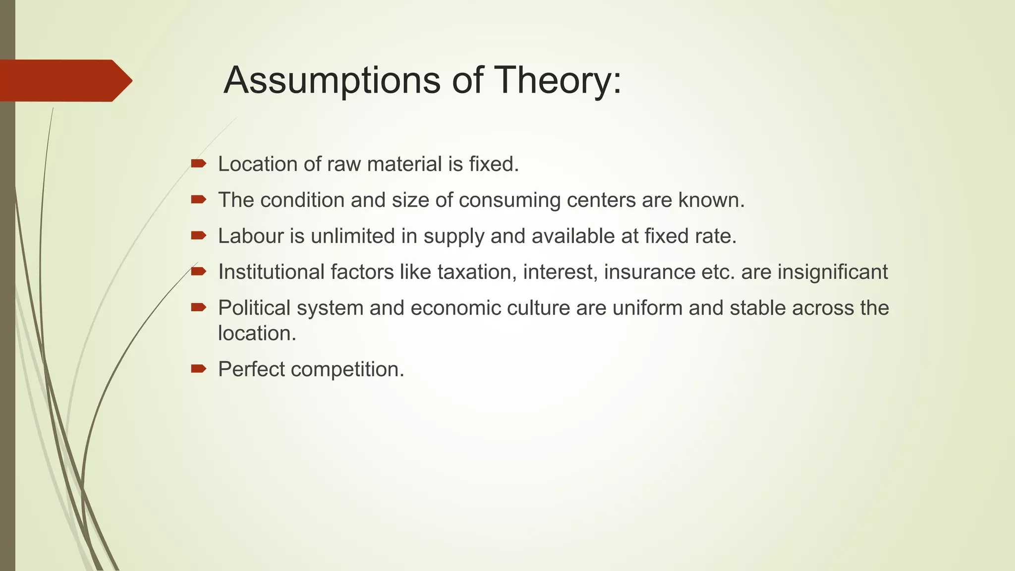 Economic theory of industrial location | PPTX