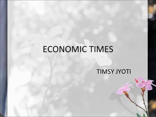 ECONOMIC TIMES TIMSY JYOTI 