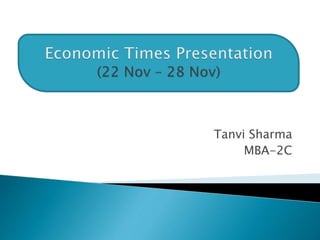 Tanvi Sharma
MBA-2C
 