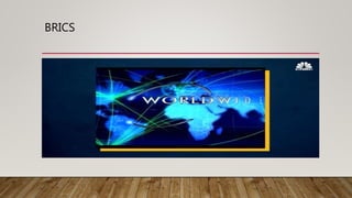 BRICS
 