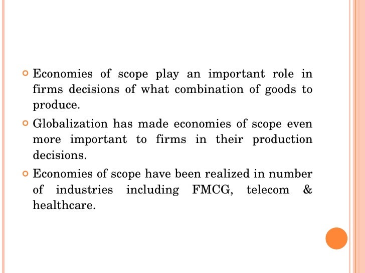 economies of scale scope See also economies of scale immediate famil we were looking into our economies of scope to see what was going on and what we needed to do to make. economies of scale scope See also economies of scale immediate famil we were looking into our economies of scope to see what was going on and what we needed to do to make.