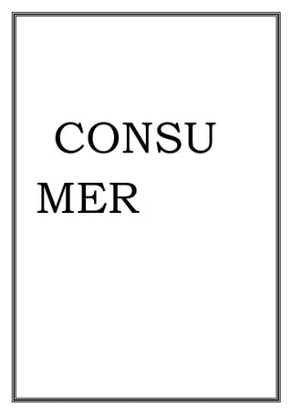 CONSU
MER
 