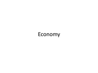 Economy
 