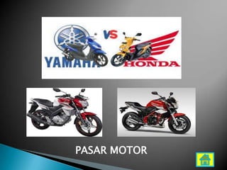PASAR MOTOR
 