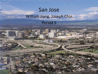 San Jose William Jiang, Joseph Chin Period 5 