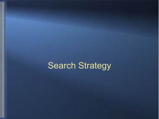 Search Strategy 