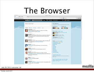 The Browser




 July 28, 2011 Lancaster, UK

Thursday, July 28, 2011
 