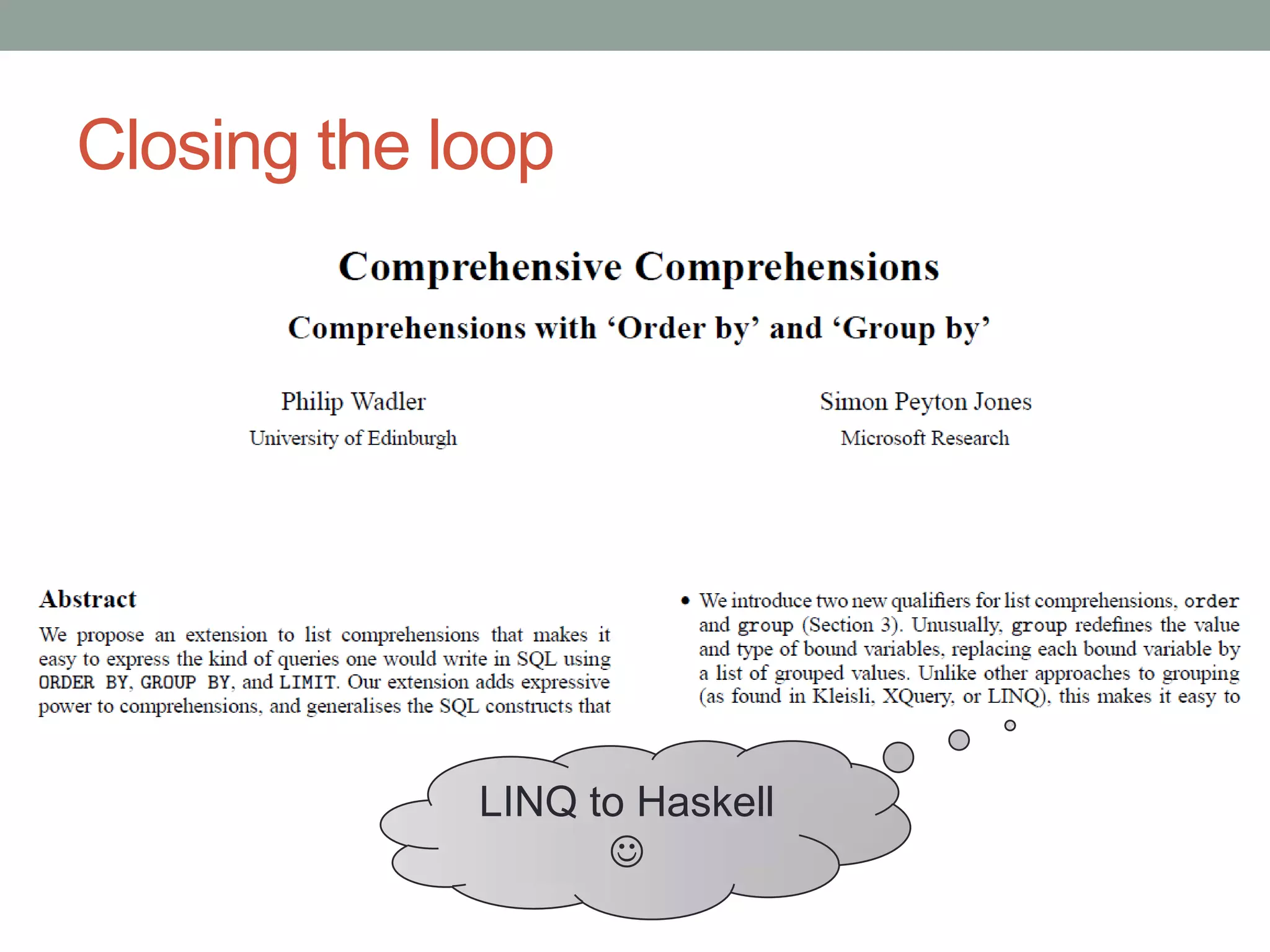 Closing the loopLINQ to Haskell 
