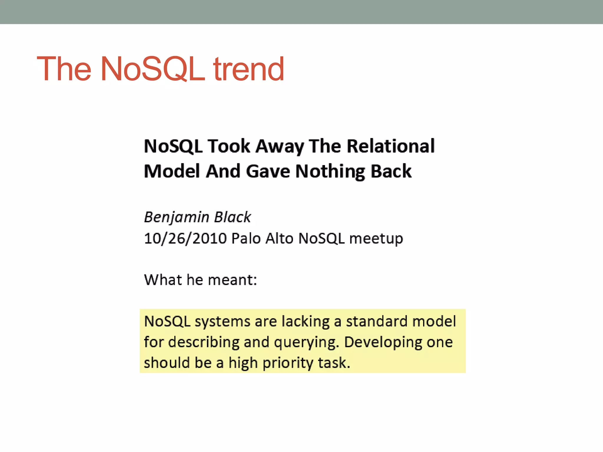 The NoSQL trend