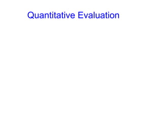 Quantitative Evaluation
 