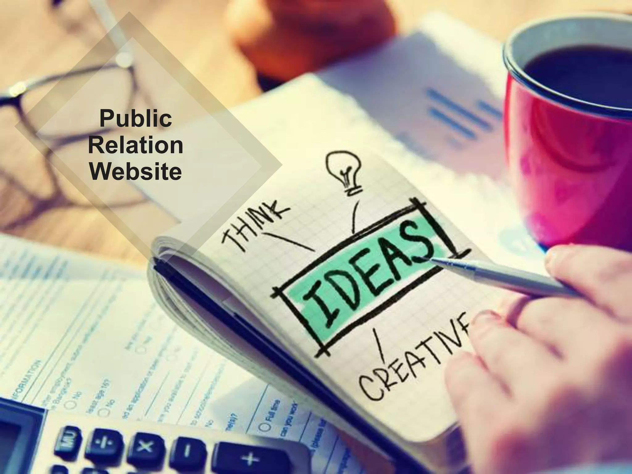 Public
Relation
Website
 