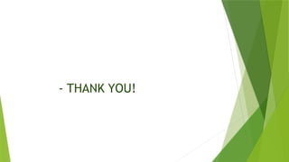 - THANK YOU!
 