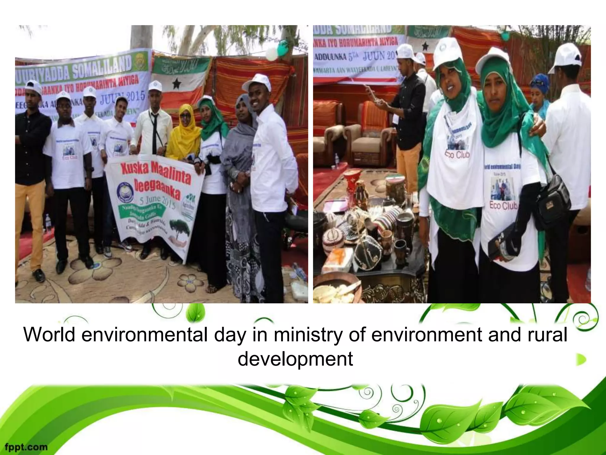 World environmental day in ministry of environment and rural
development
 
