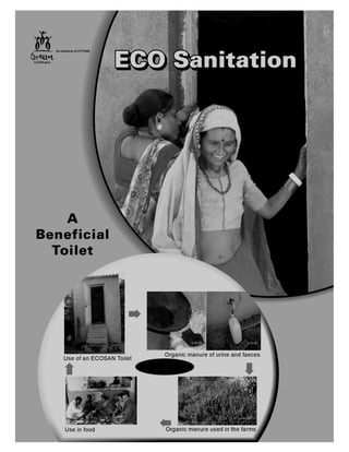 India;  Eco Sanitation:  A Beneficial Toilet