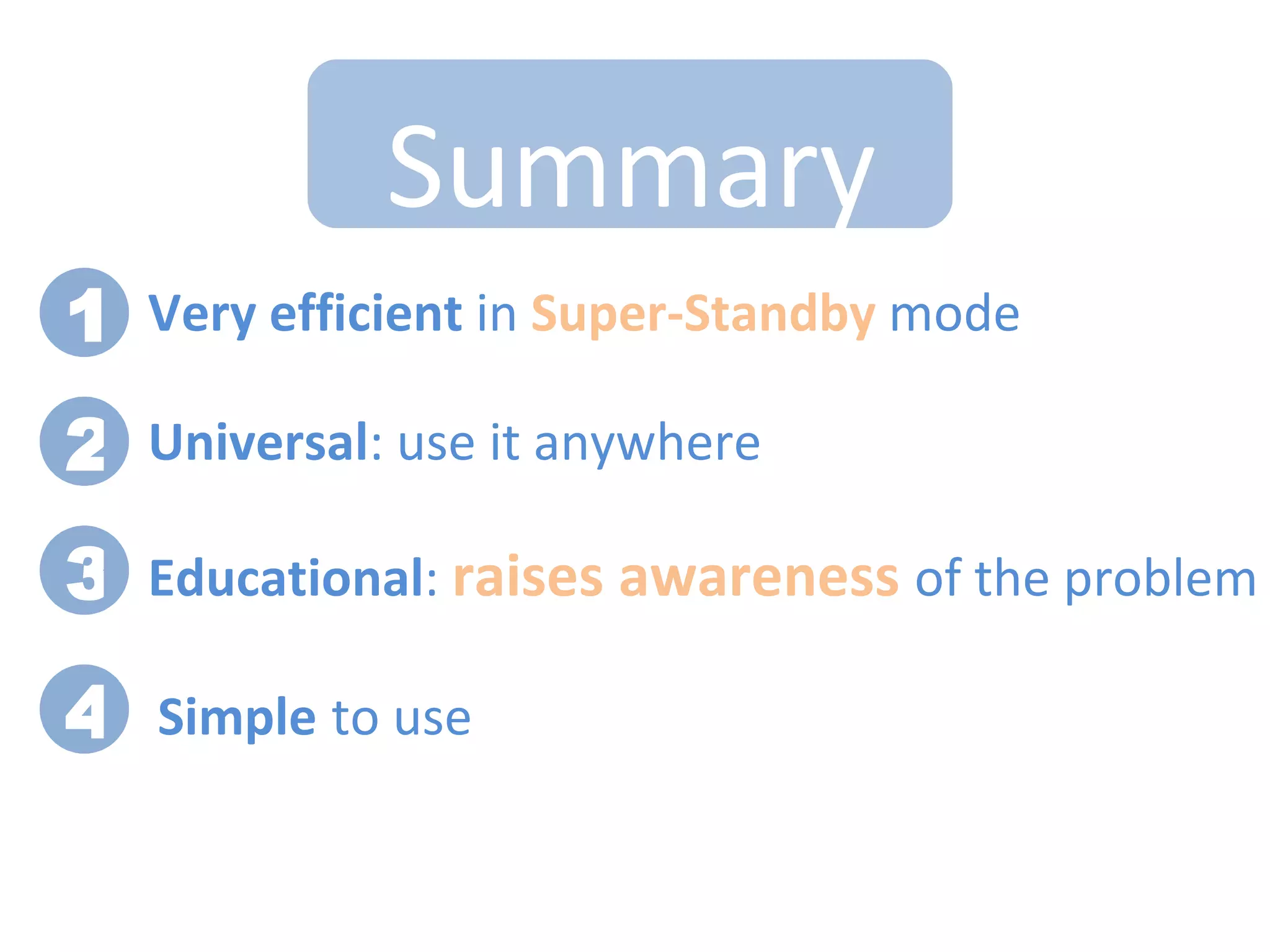 press the ‘ON/Standby’ button on the unit3.  Child lockavoids accidental re-programming