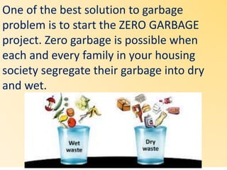 Garbage Problem Solution Eco session 3 for kids zero garbage | PPTX