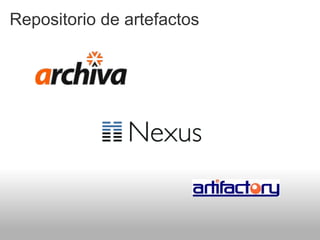 Repositorio de artefactos
 