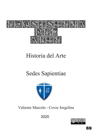 ECOSISTEMA
DEL
ARTE
69
2020
 