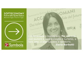 Festival della Soft Economy - Ecosistema digitale (Treia, 6 luglio)