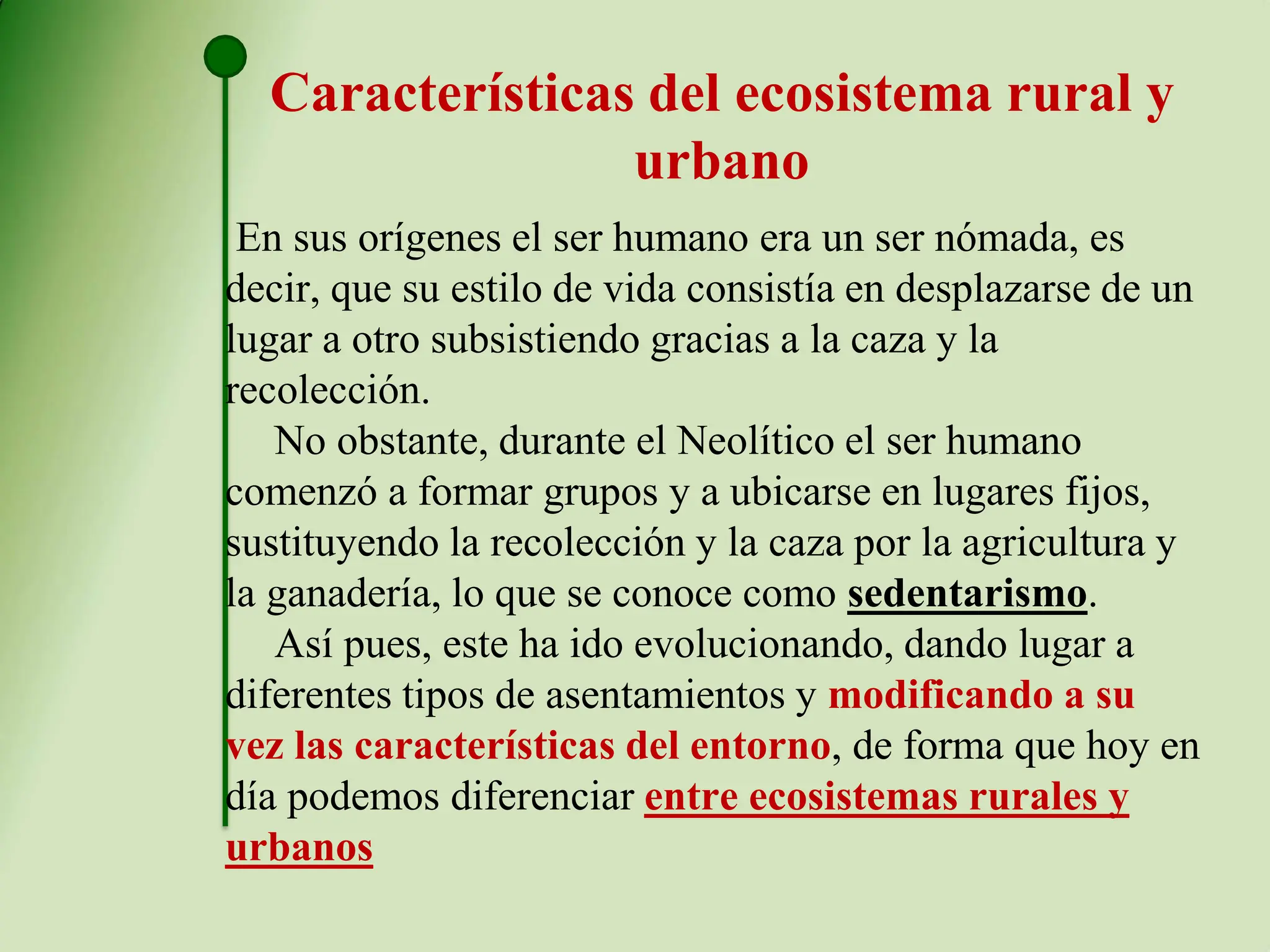 Ecosistemas Natural, Rural y urbano 2021.pptx
