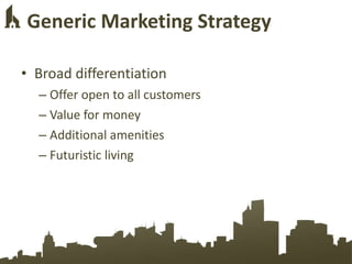 Generic Marketing Strategy <ul><li>Broad differentiation </li></ul><ul><ul><li>Offer open to all customers </li></ul></ul>...