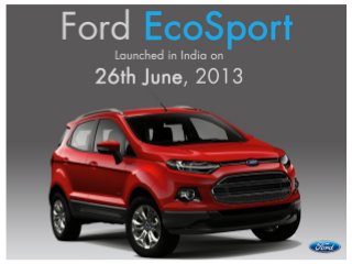 Ecosport - Fast Facts