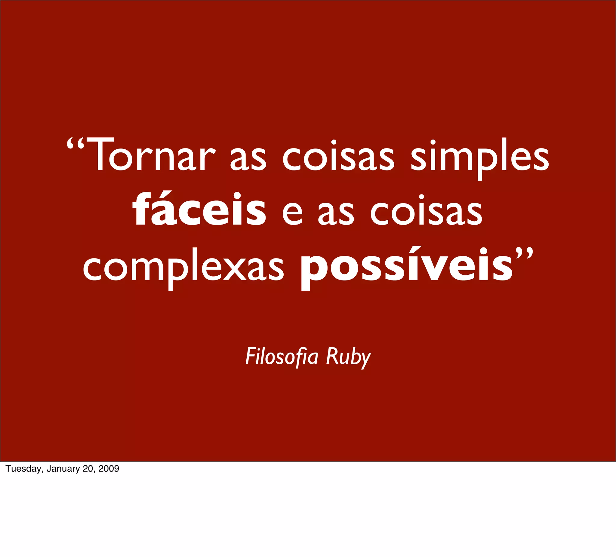 Ecossistema Rails Campus Party 09