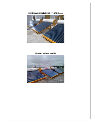 B K CHAVAN BUILDERS (P) LTD Pune
Chavan builder nashik
 