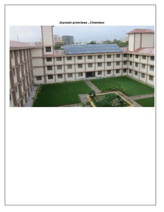 Joynest premises , Chembur
 