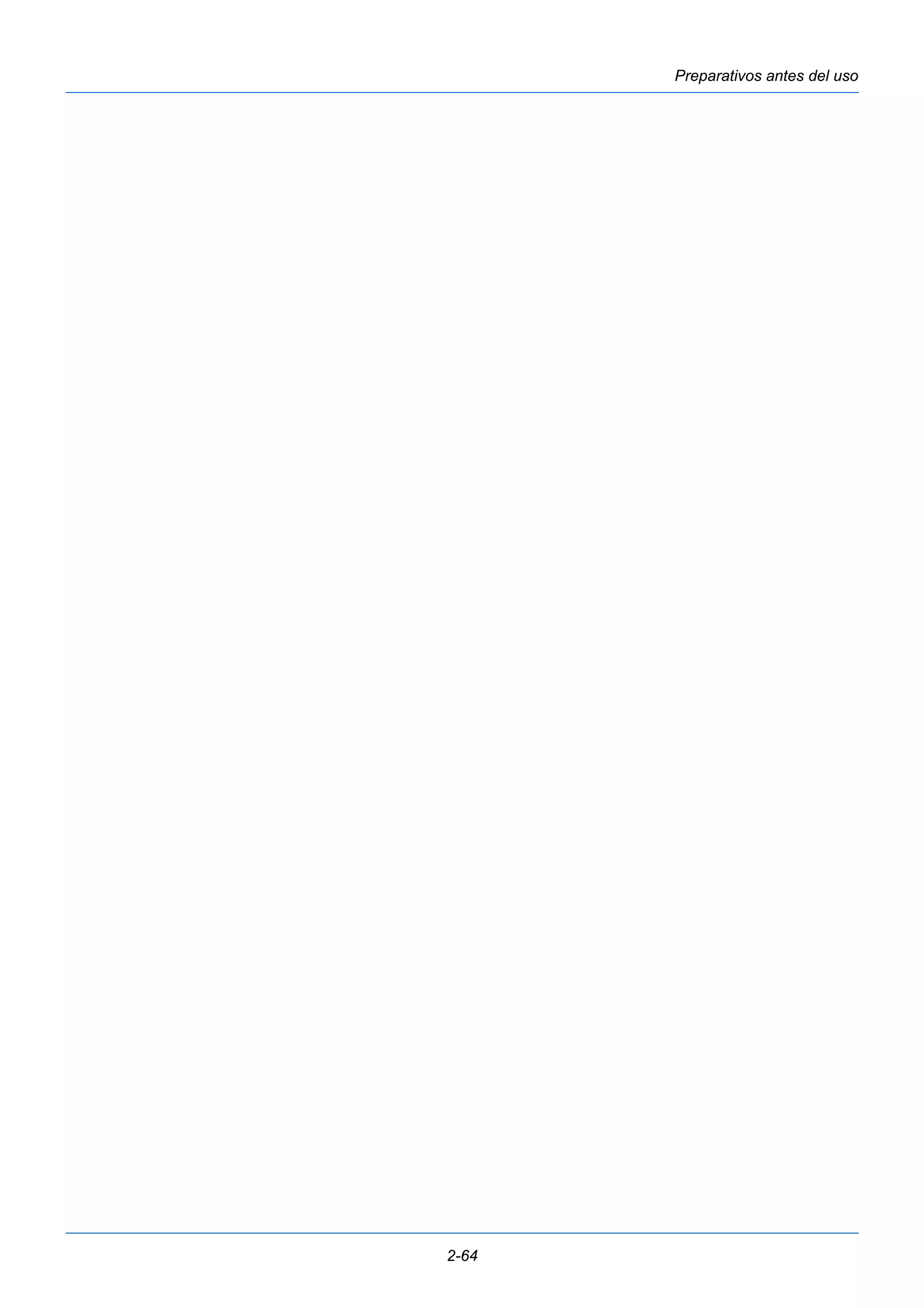 Preparativos antes del uso 
2-64 
 
