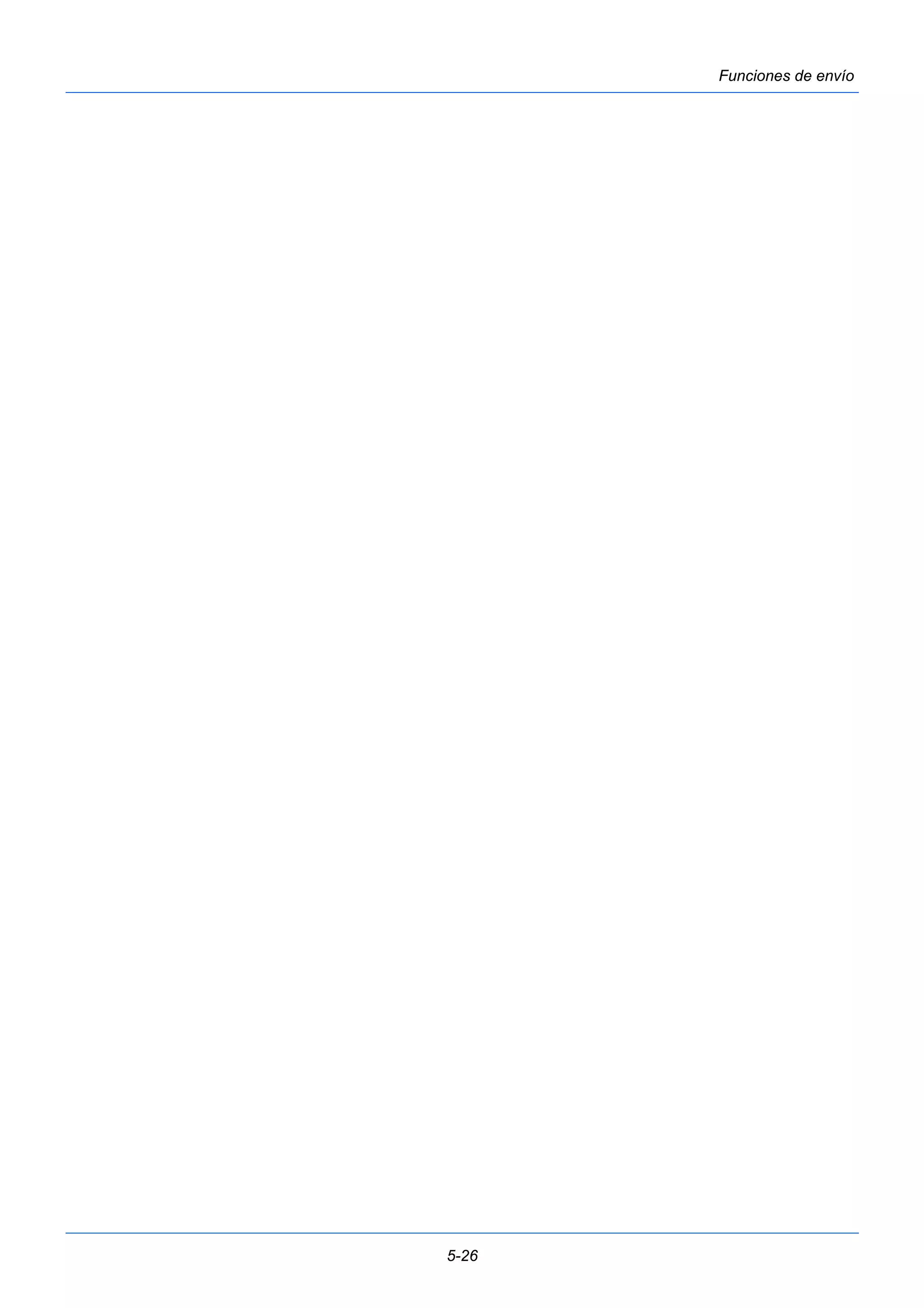 5-26 
Funciones de envío 
 