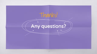Thanks!
Any questions?
24
 