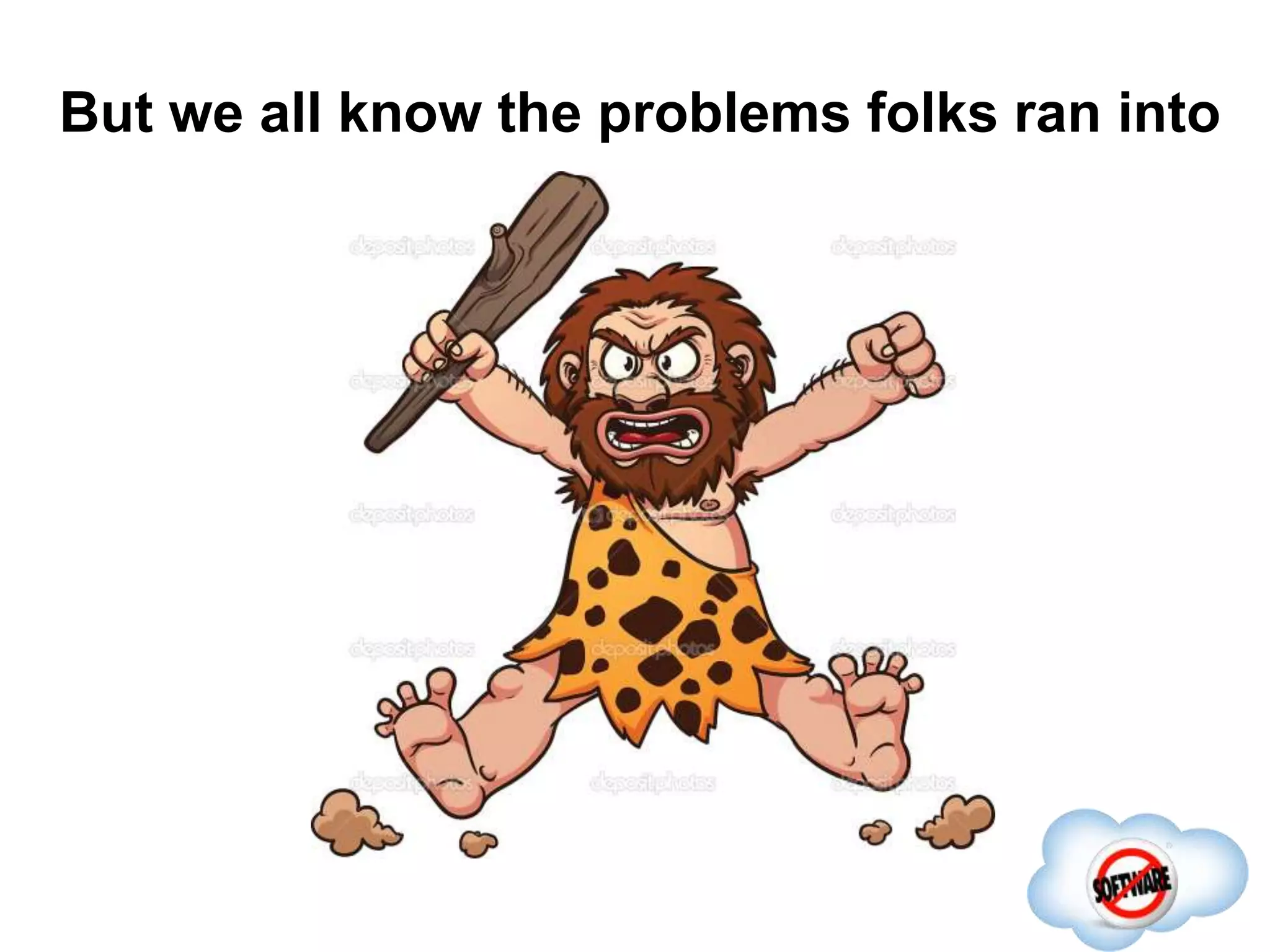 But we all know the problems folks ran into
Completed
 