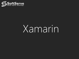 Xamarin
 