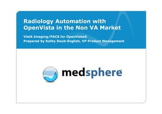 Challenges of Automating Radiology with an Open Source Solution