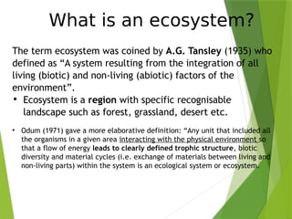 Comprehensive Overview of Ecosystems: Structure, Function, and Types | PPTX