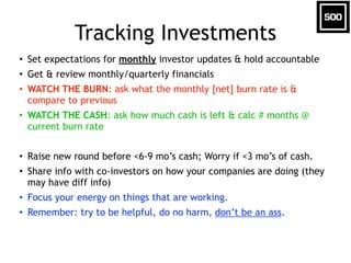 Startup Due Diligence
pro tip: focus on product + customers over team + market
• Business Plans
• Revenue Projections
!
• Can The Team Build the Product? Can They Ship, Market, & Sell?
• Are They Liars, Crooks, or Fools? Are They Lazy or Slow? Are They Crazy?
!
• Does Product Work? Does It Solve a Problem? Better Than Competition?
• Are There Users / Customers? How Many? Do They Pay? How Much?
• Are the Unit Economics Profitable? What is timing of Revenue / Expense?
• Does The Customer Acquisition Strategy Scale? Show Me The Proof.
!
• Will The Business Survive & Grow? Will the Founders Quit? Sell Early?
• If It Works, Will Anybody Buy The Business? Who / Why / How?
 