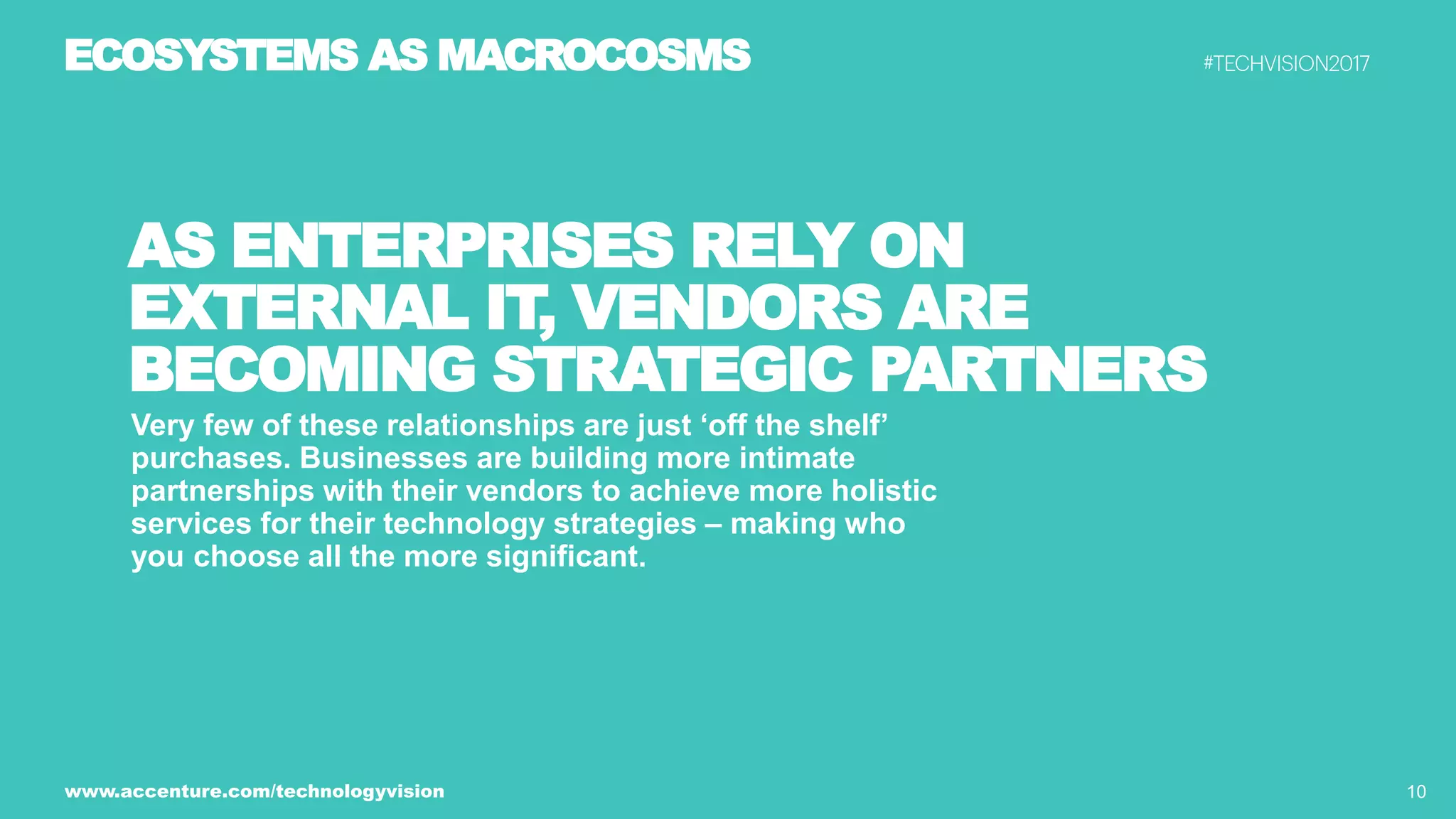 Ecosystem Power Plays - Tech Vision 2017 Trend 2