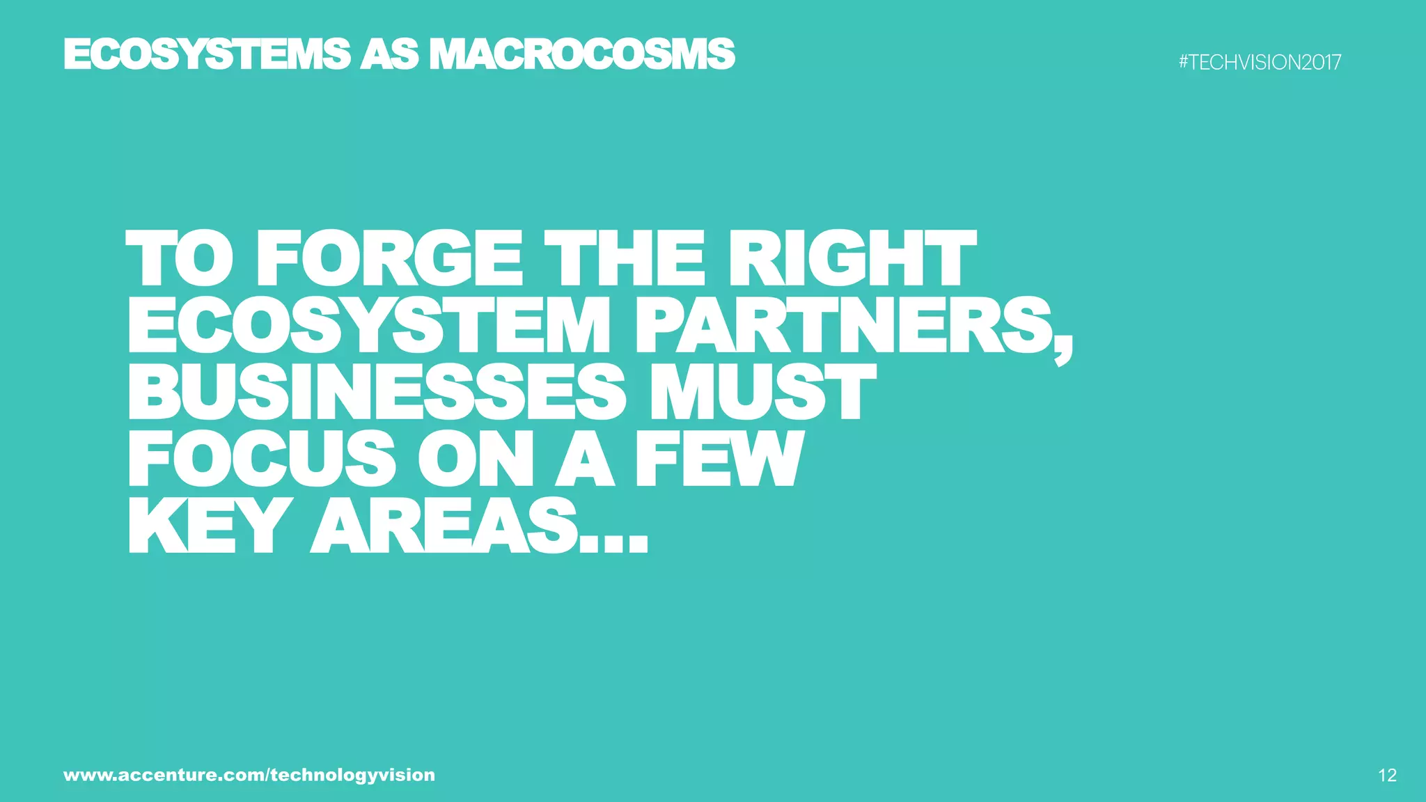 Ecosystem Power Plays - Tech Vision 2017 Trend 2