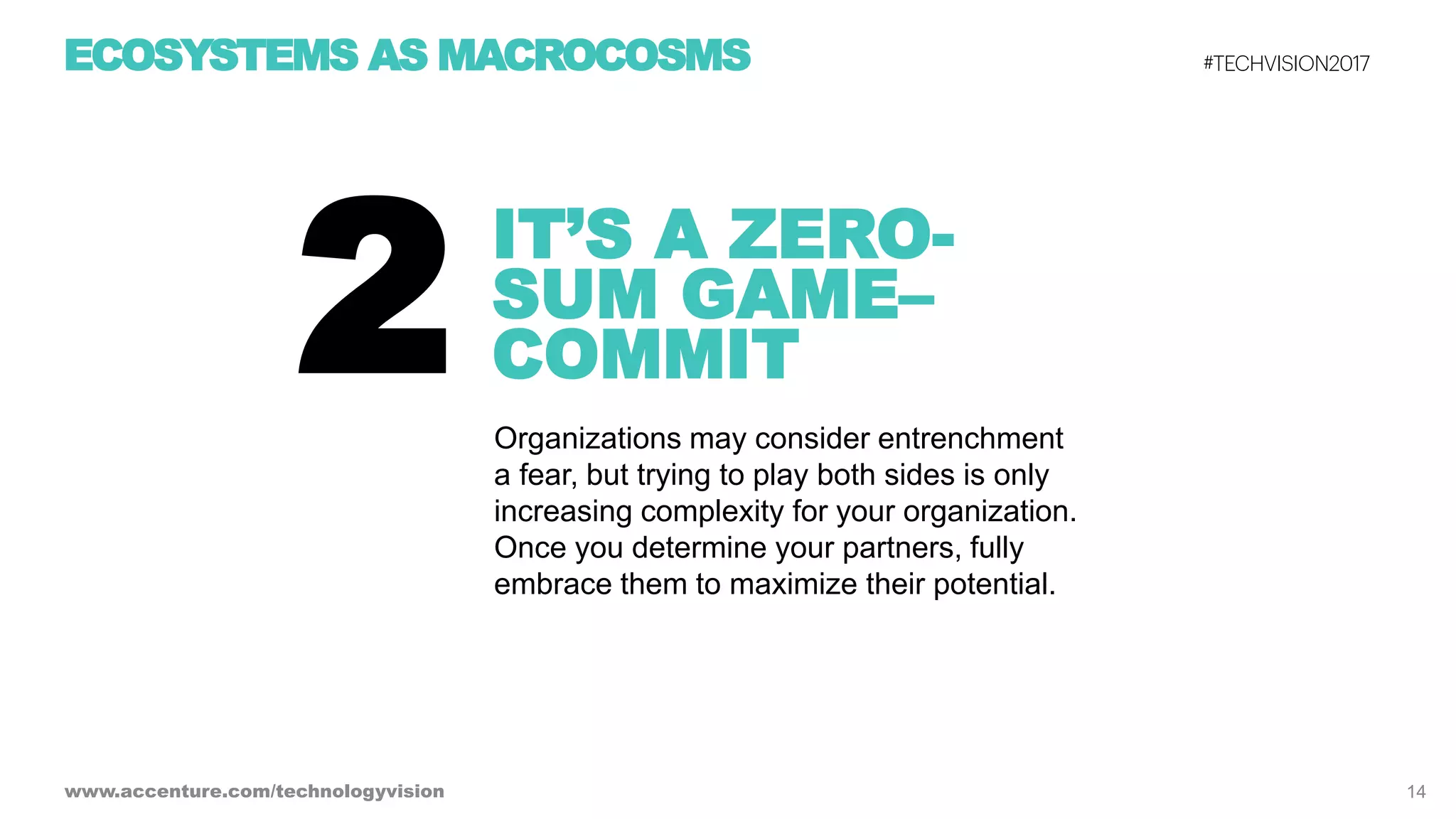 Ecosystem Power Plays - Tech Vision 2017 Trend 2