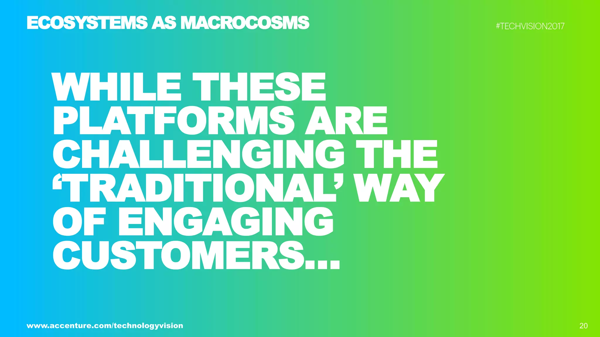 Ecosystem Power Plays - Tech Vision 2017 Trend 2