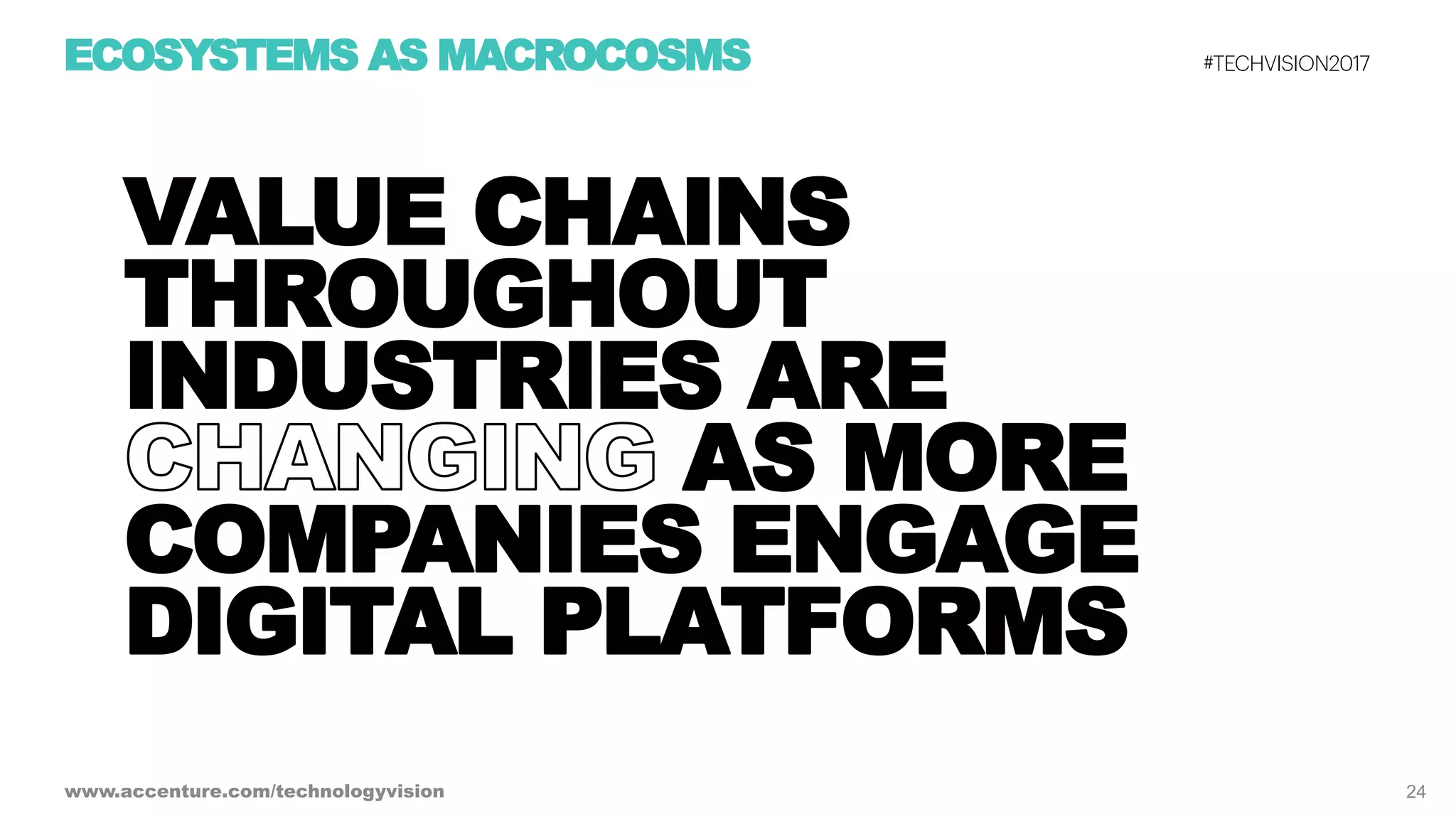 Ecosystem Power Plays - Tech Vision 2017 Trend 2